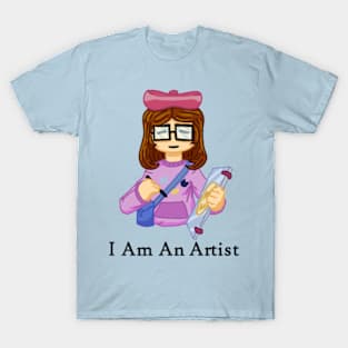 I Am An Artist T-Shirt